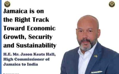 H.E. Jason Hall – Jamaica is on the Right Track Toward Economic Growth, Security and Sustainability